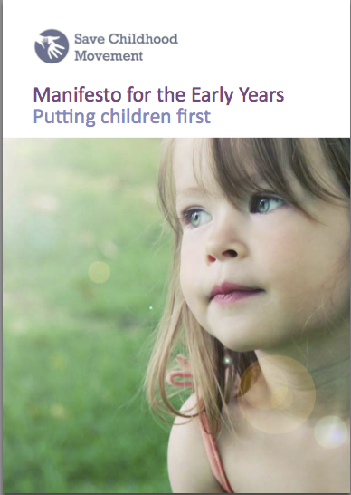 Manifesto for the Early Years - Putting children first